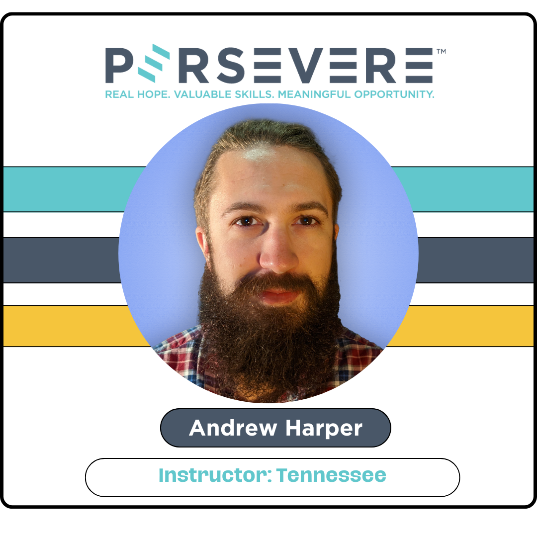 Persevere Instructor Spotlight Meet Andrew Harper