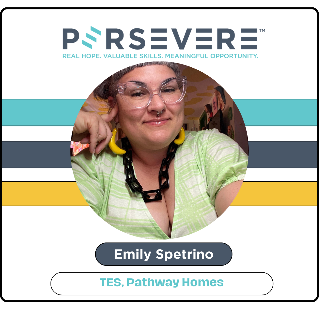 Faces of Persevere: Meet Emily Spetrino