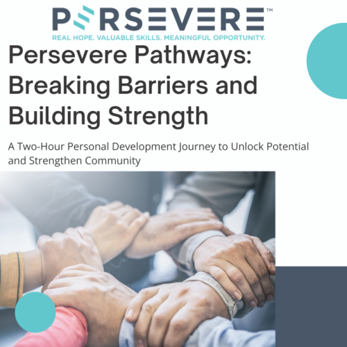 Persevere Pathways Barriers Workshop Graphic